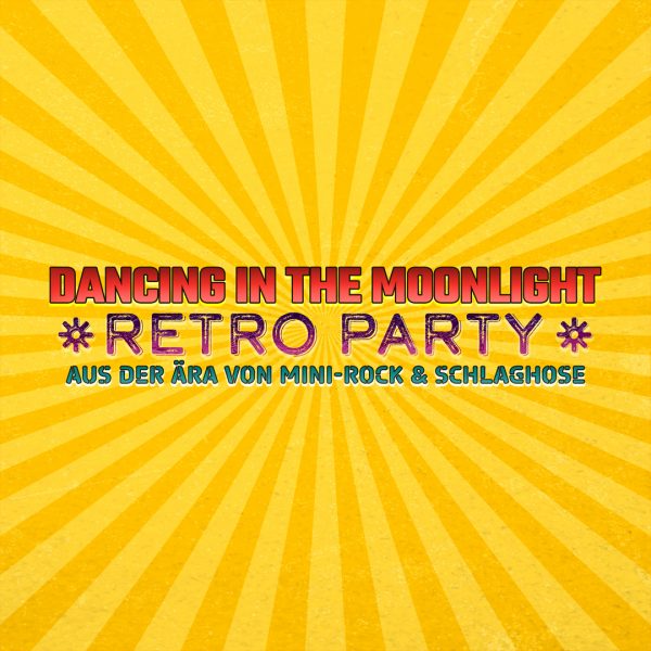 RETRO PARTY (Dancing in the Moonlight)